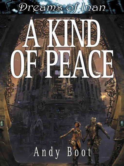 Title details for A Kind of Peace by Andrew Boot - Available
